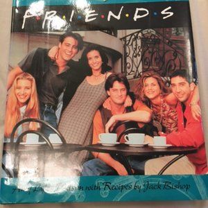 FRIENDS COOKBOOK - Cooking with F*R*I*E*N*D*S
